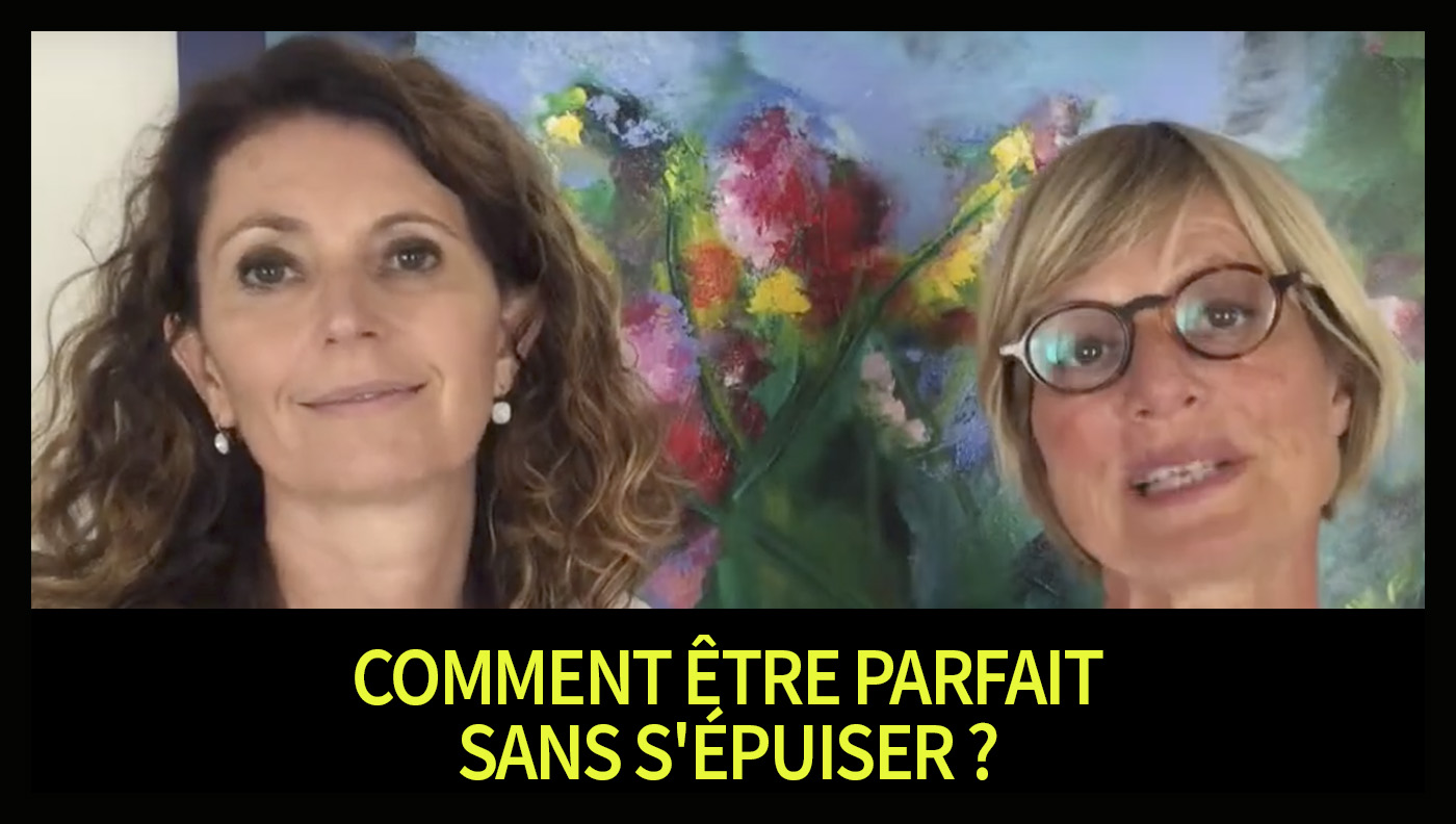 Comment être parfait sans s'épuiser ?